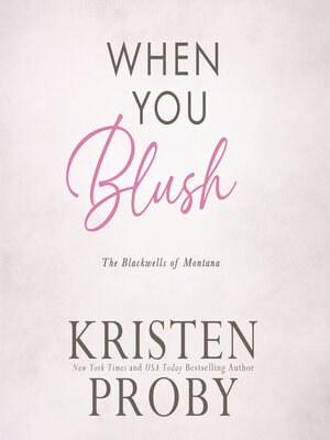 cover image of When You Blush